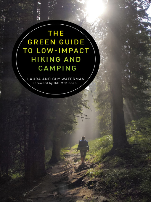 Title details for The Green Guide to Low-Impact Hiking and Camping by Guy Waterman - Wait list